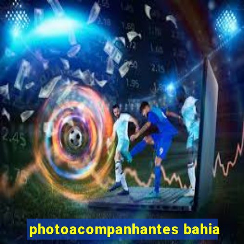 photoacompanhantes bahia